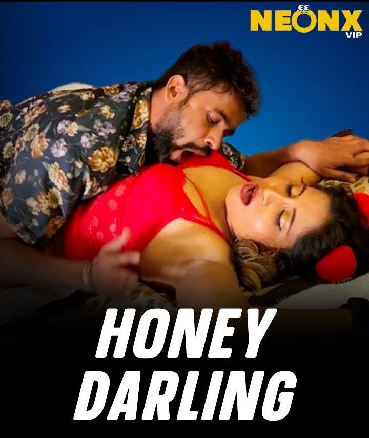 Honey Darling (2023) Hindi Short Films [NeonX]